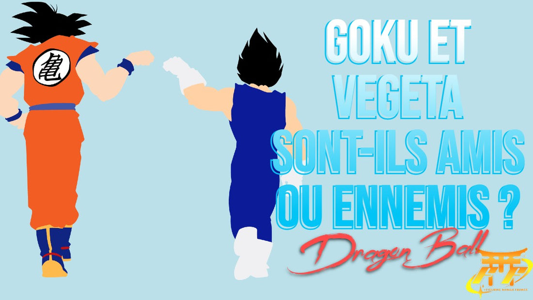 Dragon Ball: Are Goku and Vegeta friends or foes?
