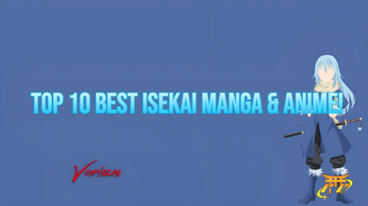 Top 10 Best Isekai Manga & Anime!