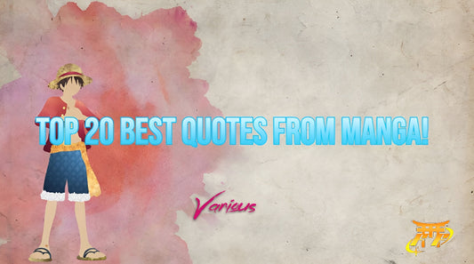 Top 20 Best Quotes from Manga!