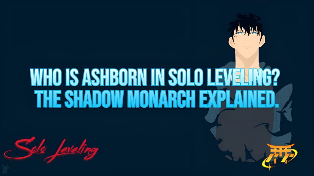Who is Ashborn in Solo Leveling? The Shadow Monarch Explained.