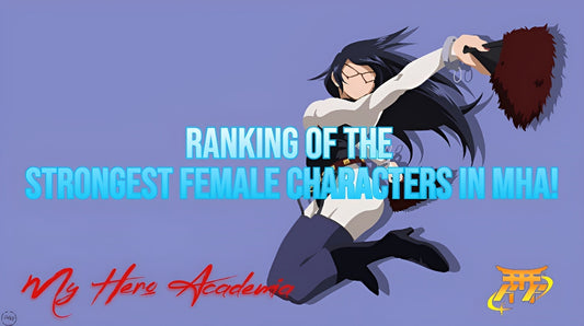 Ranking of the Strongest Female Characters in MHA!