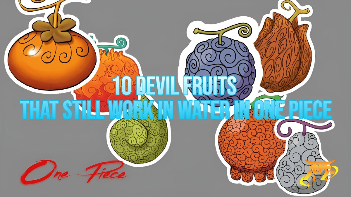 10 Devil Fruits That Still Work in Water in One Piece