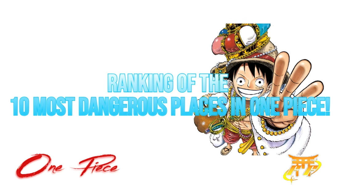Ranking of the 10 Most Dangerous Places in One Piece!