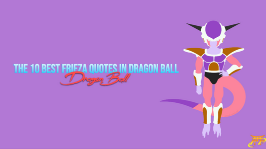 The 10 best Frieza quotes in Dragon Ball