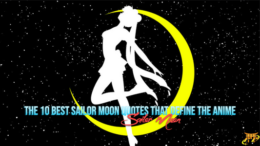 The 10 best Sailor Moon quotes that define the anime