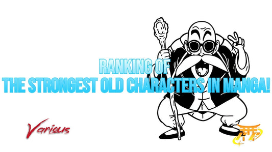 Ranking of the strongest old characters in Manga!